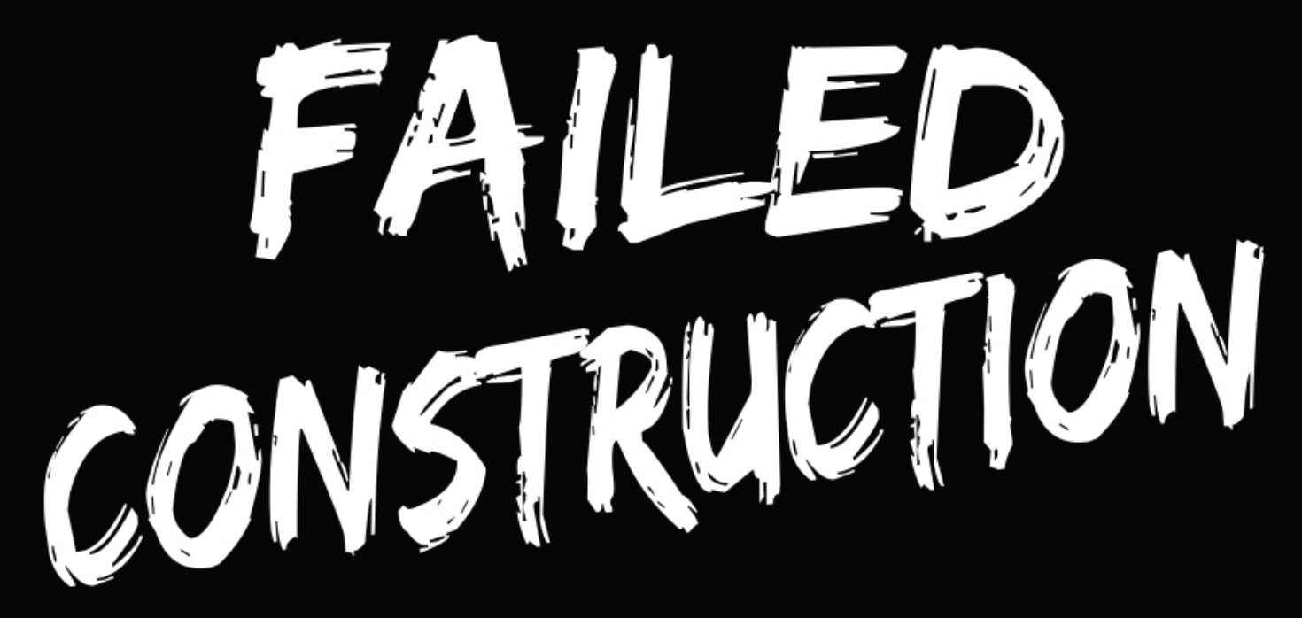 (c) Failed Construction